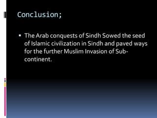  La Conquête Arabe de Sindh : Expansion Islamique et Transformations Socio-Culturelles Profondes dans le Sous-Continent Indien